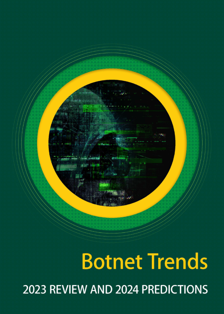 Botnet trends 2023-2024 review and predictions.