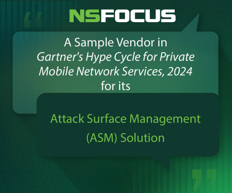 NSFOCUSRecognizedasaSampleVendorinGartnersHypeCyclefor